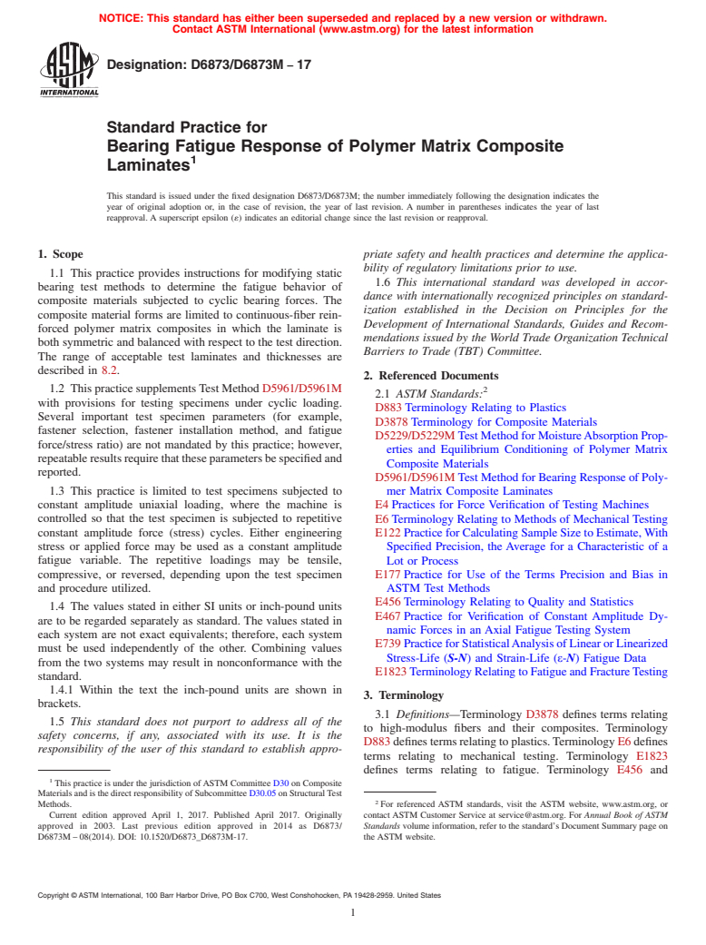 ASTM D6873/D6873M-17 - Standard Practice for  Bearing Fatigue Response of Polymer Matrix Composite Laminates