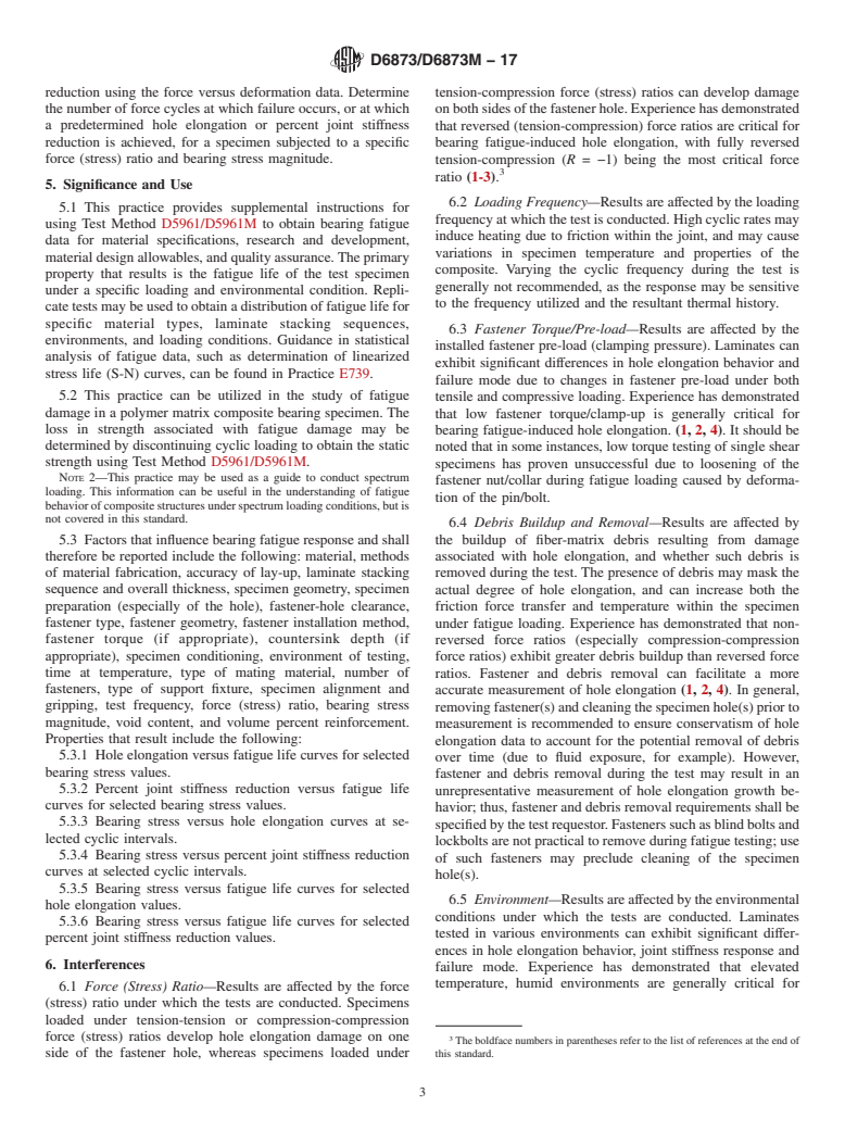 ASTM D6873/D6873M-17 - Standard Practice for  Bearing Fatigue Response of Polymer Matrix Composite Laminates