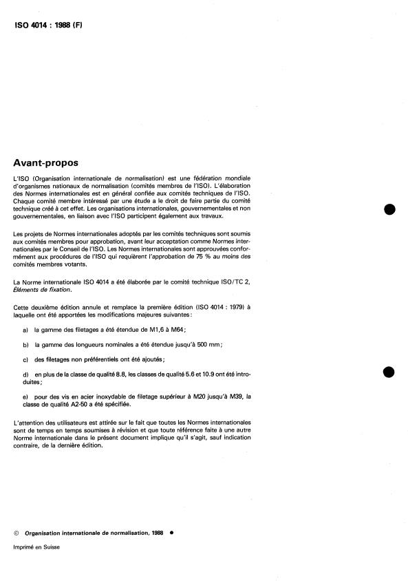 ISO 4014:1988 ISO 4014:1988 - Vis a tete hexagonale partiellement filetées -- Grades A et B - Page 2 preview