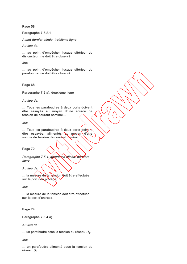 IEC 61643-1:1998/COR1:1998 - Corrigendum 1 - Surge protective devices connected to low-voltage power distribution systems - Part 1: Performance requirements and testing methods
Released:11/27/1998