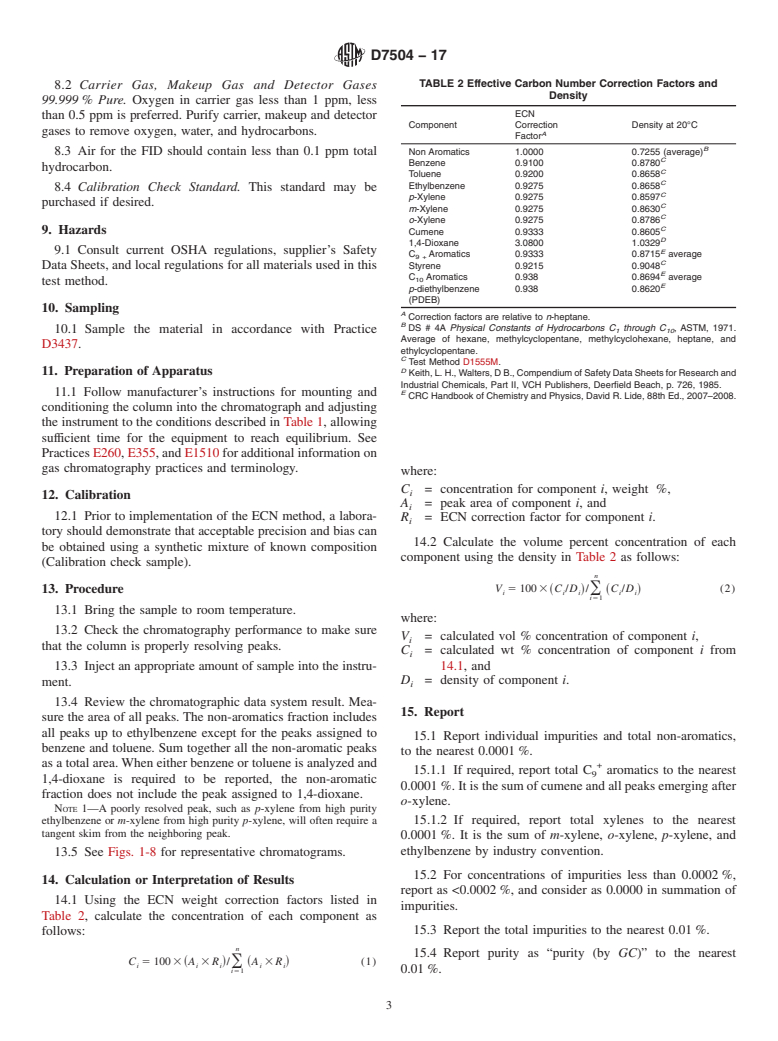 ASTM D7504-17 - Standard Test Method for Trace Impurities in Monocyclic Aromatic Hydrocarbons by Gas  Chromatography   and Effective Carbon Number