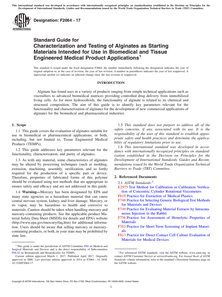 ASTM F2064-17 - Standard Guide for  Characterization and Testing of Alginates as Starting Materials  Intended for Use in Biomedical and Tissue Engineered Medical Product  Applications