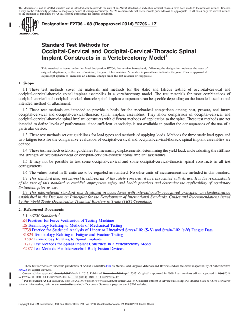 REDLINE ASTM F2706-17 - Standard Test Methods for Occipital-Cervical and Occipital-Cervical-Thoracic Spinal Implant  Constructs in a Vertebrectomy Model