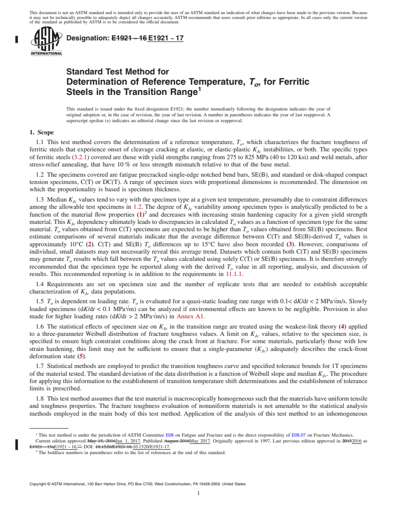 REDLINE ASTM E1921-17 - Standard Test Method for  Determination of Reference Temperature, <emph type="bdit">T<inf  >o</inf></emph>,  for Ferritic Steels in the Transition Range