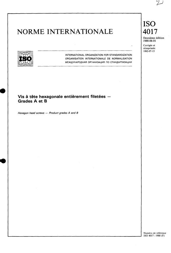 ISO 4017:1988 - Vis a tete hexagonale entierement filetées -- Grades A et B