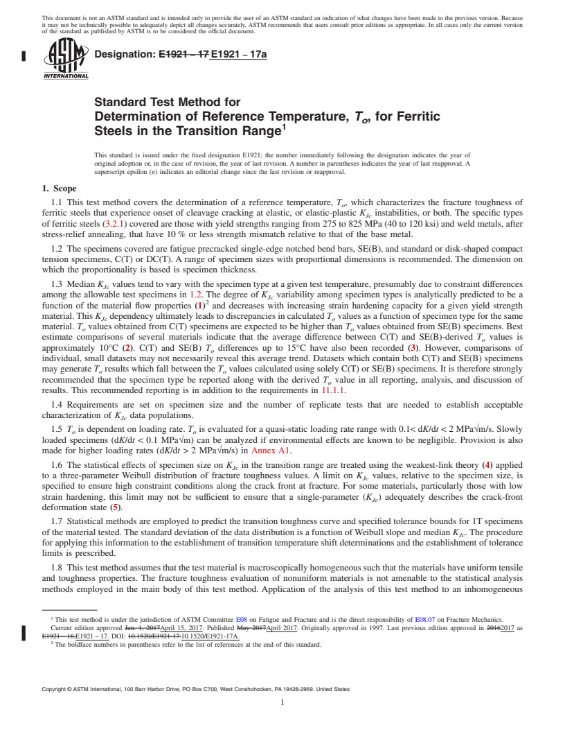 REDLINE ASTM E1921-17a - Standard Test Method for  Determination of Reference Temperature, <emph type="bdit">T<inf  >o</inf></emph>,  for Ferritic Steels in the Transition Range
