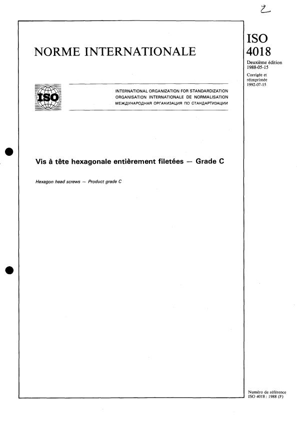 ISO 4018:1988 - Vis a tete hexagonale entierement filetées -- Grade C