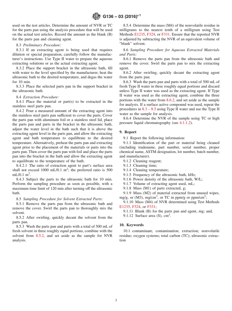 ASTM G136-03(2016)e1 - Standard Practice for  Determination of Soluble Residual Contaminants in Materials  by Ultrasonic Extraction