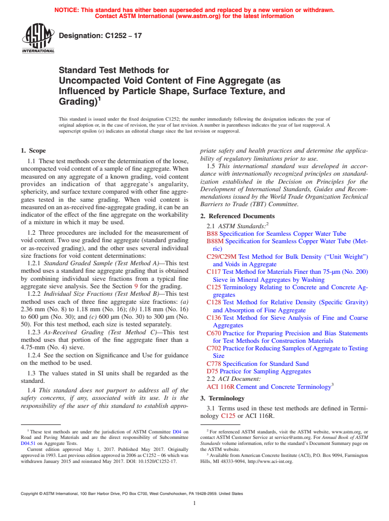 ASTM C1252-17 - Standard Test Methods for  Uncompacted Void Content of Fine Aggregate (as Influenced by  Particle Shape, Surface Texture, and Grading)