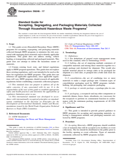 ASTM D6346-17 ASTM D6346-17 - Standard Guide for Accepting, Segregating, and Packaging Materials Collected Through Household Hazardous Waste Programs - Page 1 preview