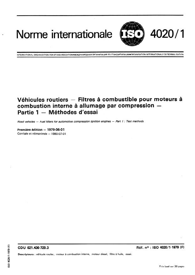 ISO 4020-1:1979 - Véhicules routiers -- Filtres a combustible pour moteurs a combustion interne a allumage par compression