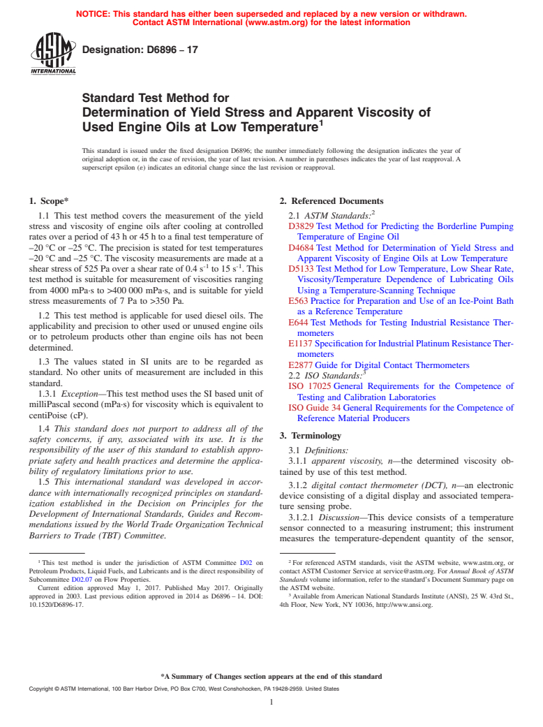 ASTM D6896-17 - Standard Test Method for Determination of Yield Stress and Apparent Viscosity of Used  Engine Oils at Low Temperature