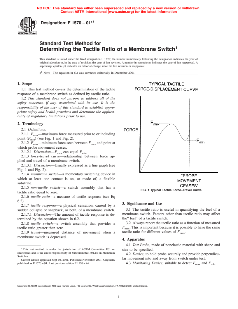 ASTM F1570-01e1 - Standard Test Method for Determining the Tactile Ratio of a Membrane Switch (Withdrawn 2007)