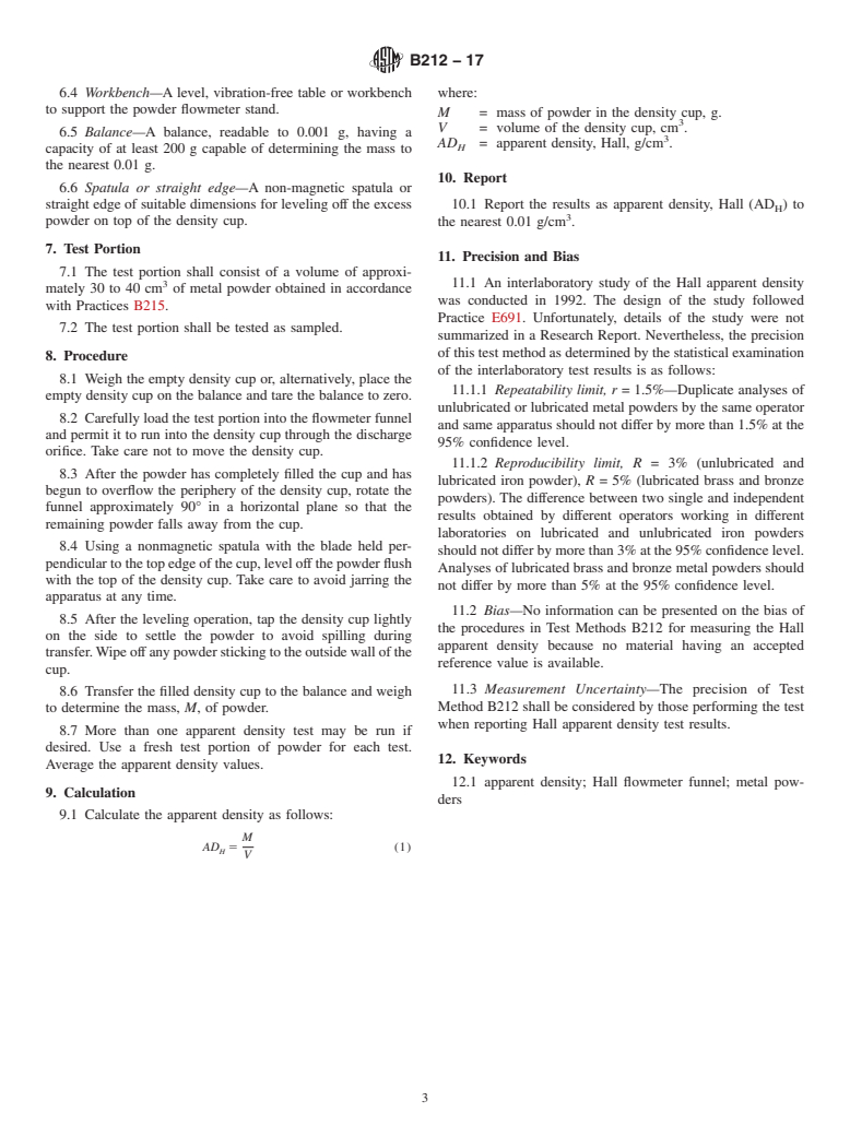 ASTM B212-17 - Standard Test Method for Apparent Density of Free-Flowing Metal Powders Using the Hall  Flowmeter Funnel