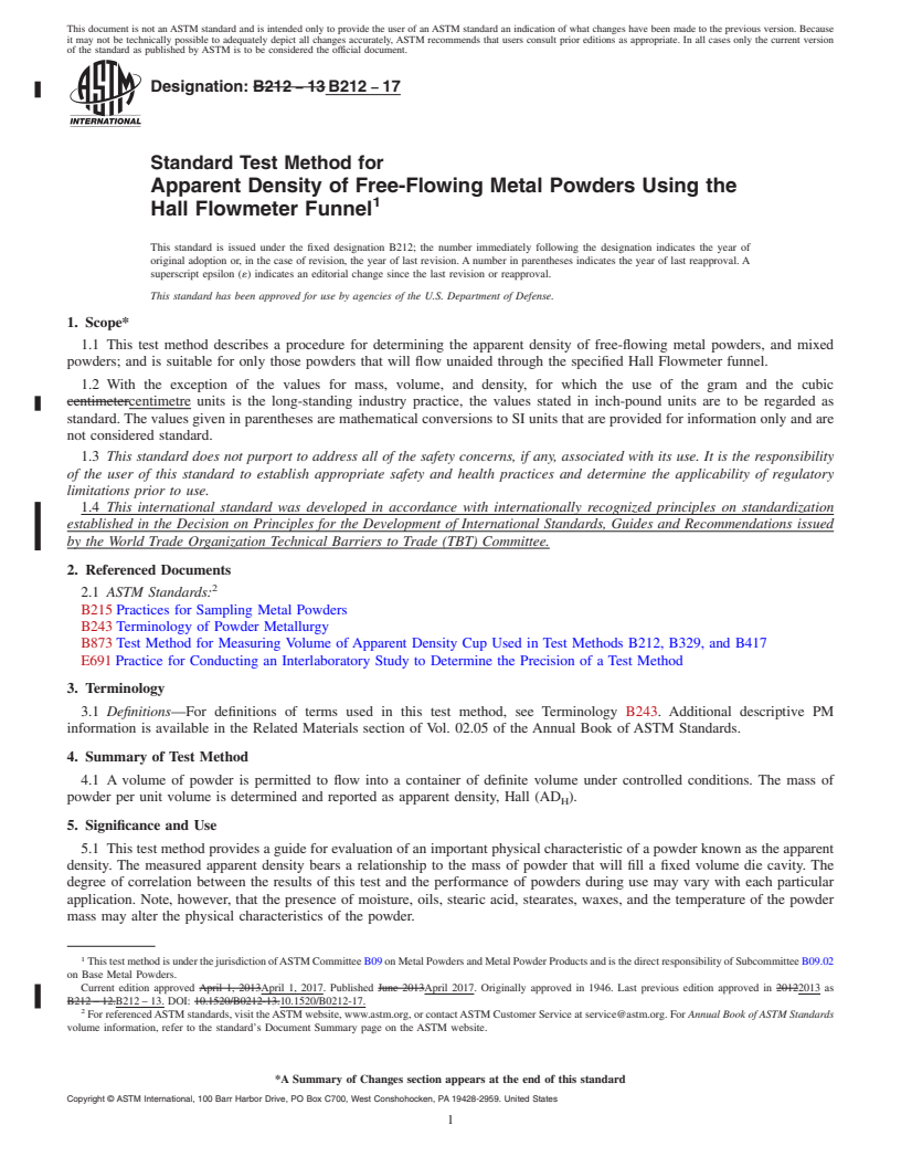 REDLINE ASTM B212-17 - Standard Test Method for Apparent Density of Free-Flowing Metal Powders Using the Hall  Flowmeter Funnel