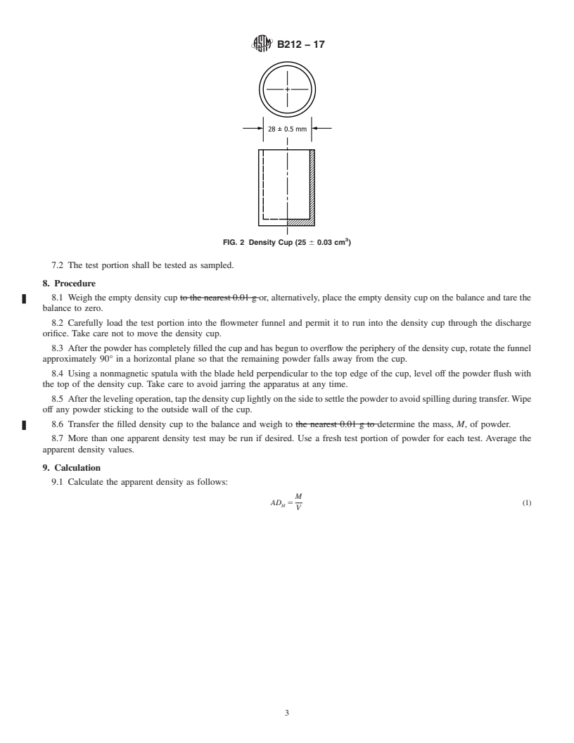 REDLINE ASTM B212-17 - Standard Test Method for Apparent Density of Free-Flowing Metal Powders Using the Hall  Flowmeter Funnel