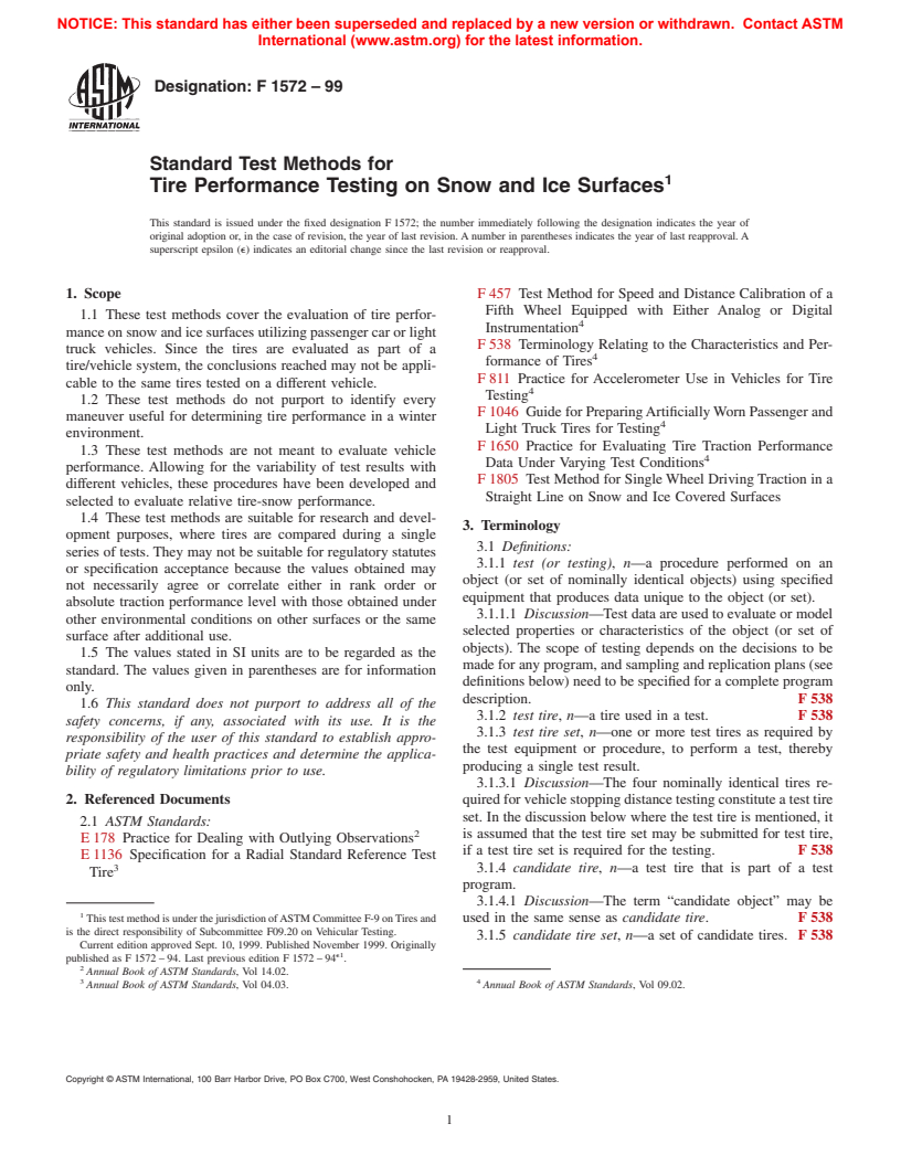 ASTM F1572-99 - Standard Test Methods for Tire Performance Testing on Snow and Ice Surfaces