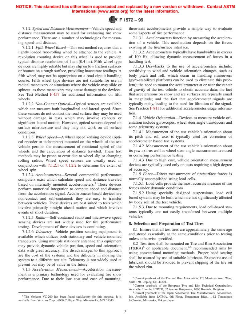 ASTM F1572-99 - Standard Test Methods for Tire Performance Testing on Snow and Ice Surfaces