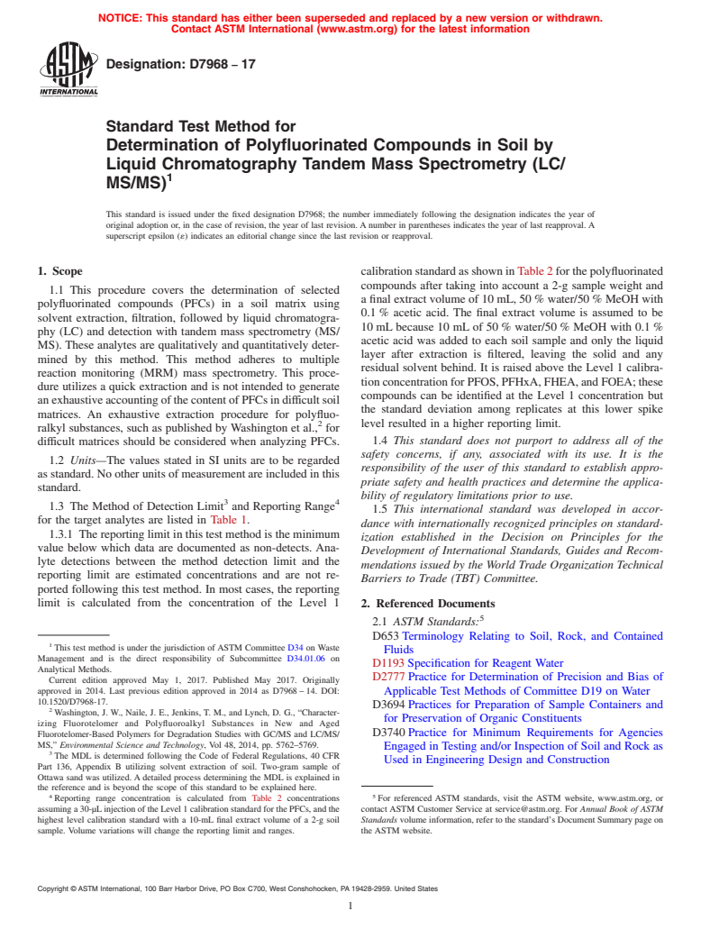 ASTM D7968-17 - Standard Test Method for Determination of Polyfluorinated Compounds in Soil by Liquid  Chromatography Tandem Mass Spectrometry (LC/MS/MS)