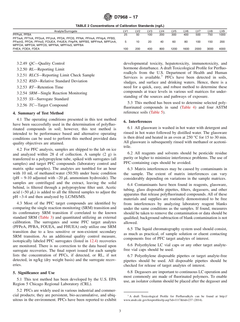 ASTM D7968-17 - Standard Test Method for Determination of Polyfluorinated Compounds in Soil by Liquid  Chromatography Tandem Mass Spectrometry (LC/MS/MS)