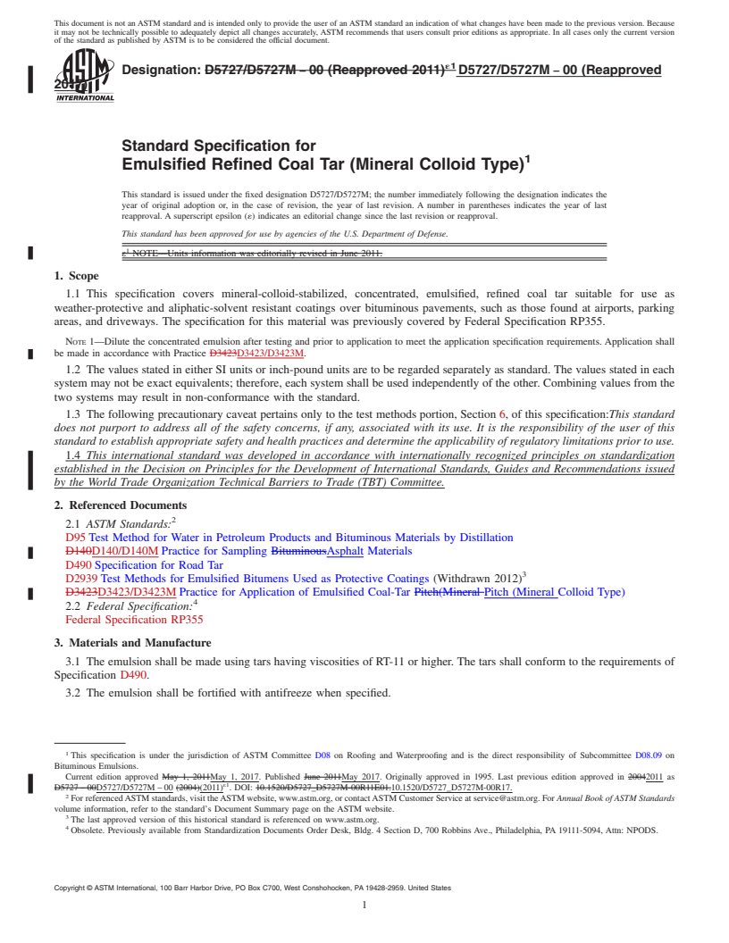 REDLINE ASTM D5727/D5727M-00(2017) - Standard Specification for  Emulsified Refined Coal Tar (Mineral Colloid Type)