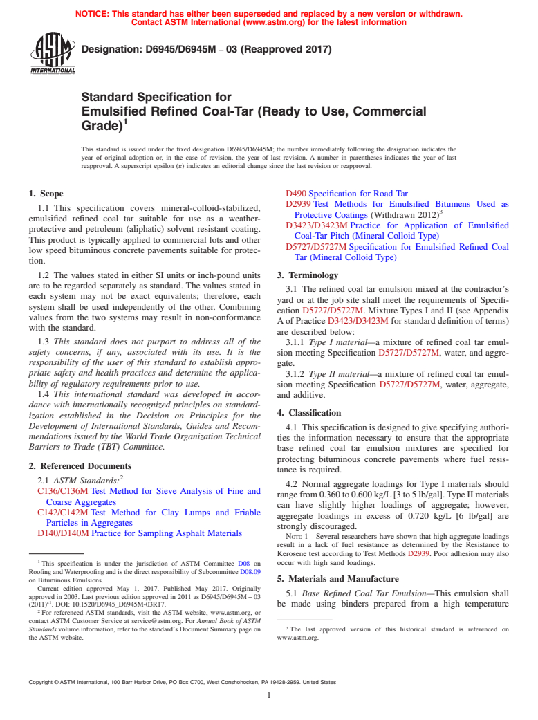 ASTM D6945/D6945M-03(2017) - Standard Specification for  Emulsified Refined Coal-Tar (Ready to Use, Commercial Grade)