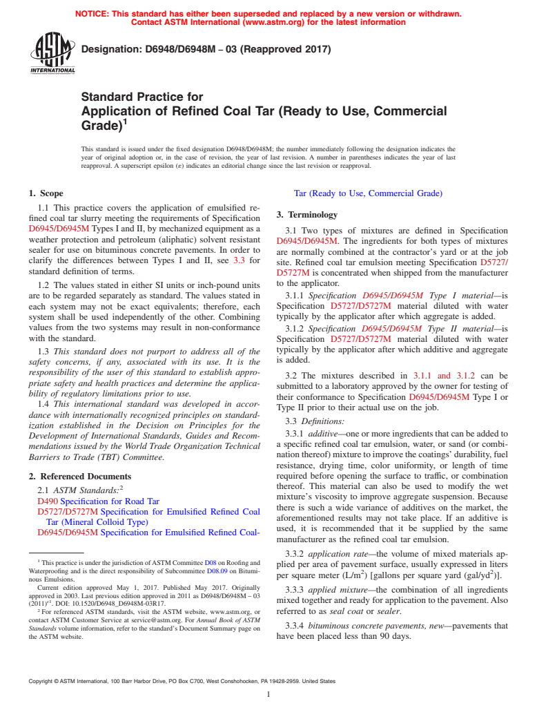 ASTM D6948/D6948M-03(2017) - Standard Practice for  Application of Refined Coal Tar (Ready to Use, Commercial Grade)