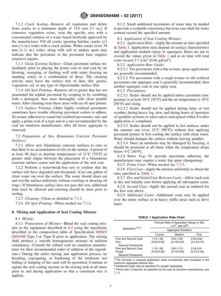 ASTM D6948/D6948M-03(2017) - Standard Practice for  Application of Refined Coal Tar (Ready to Use, Commercial Grade)