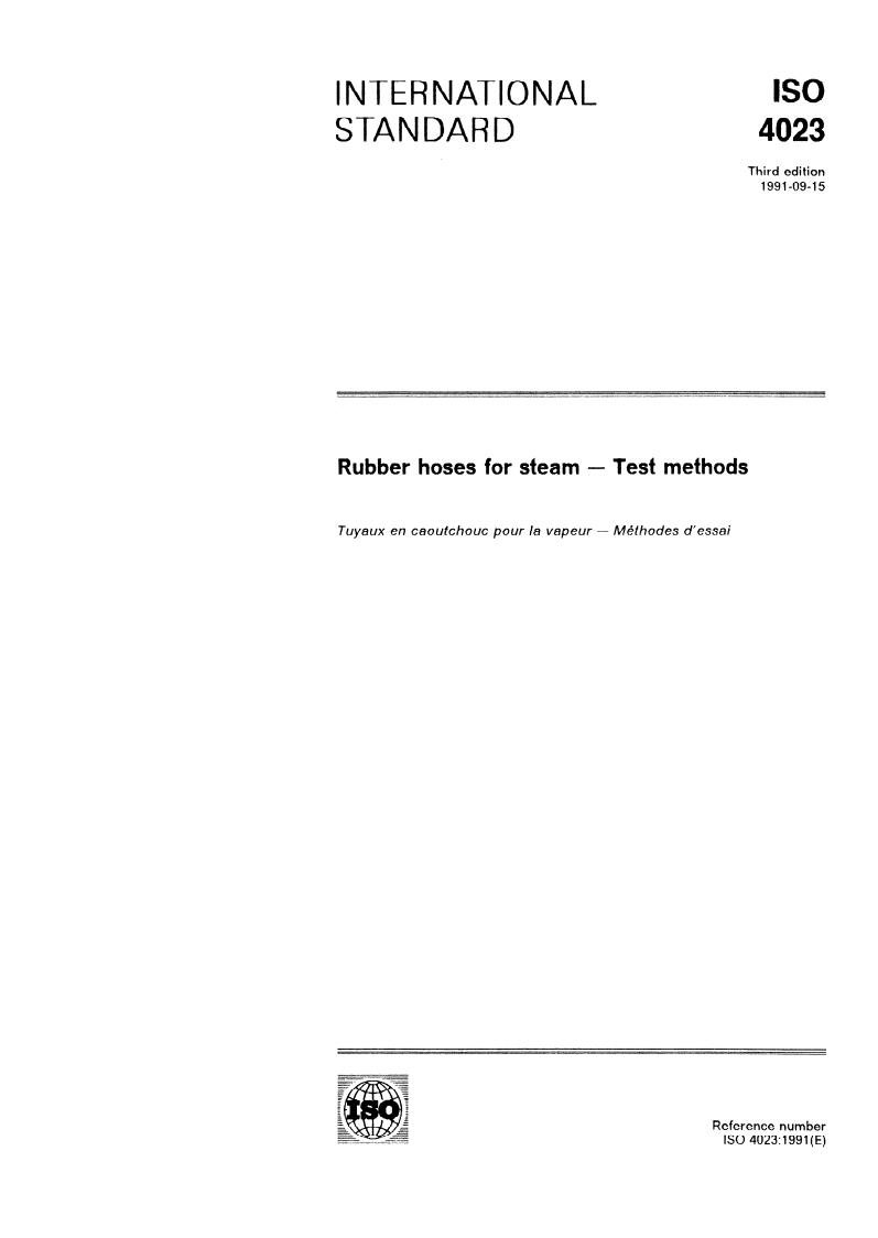 ISO 4023:1991 - Rubber hoses for steam — Test methods
Released:10/3/1991