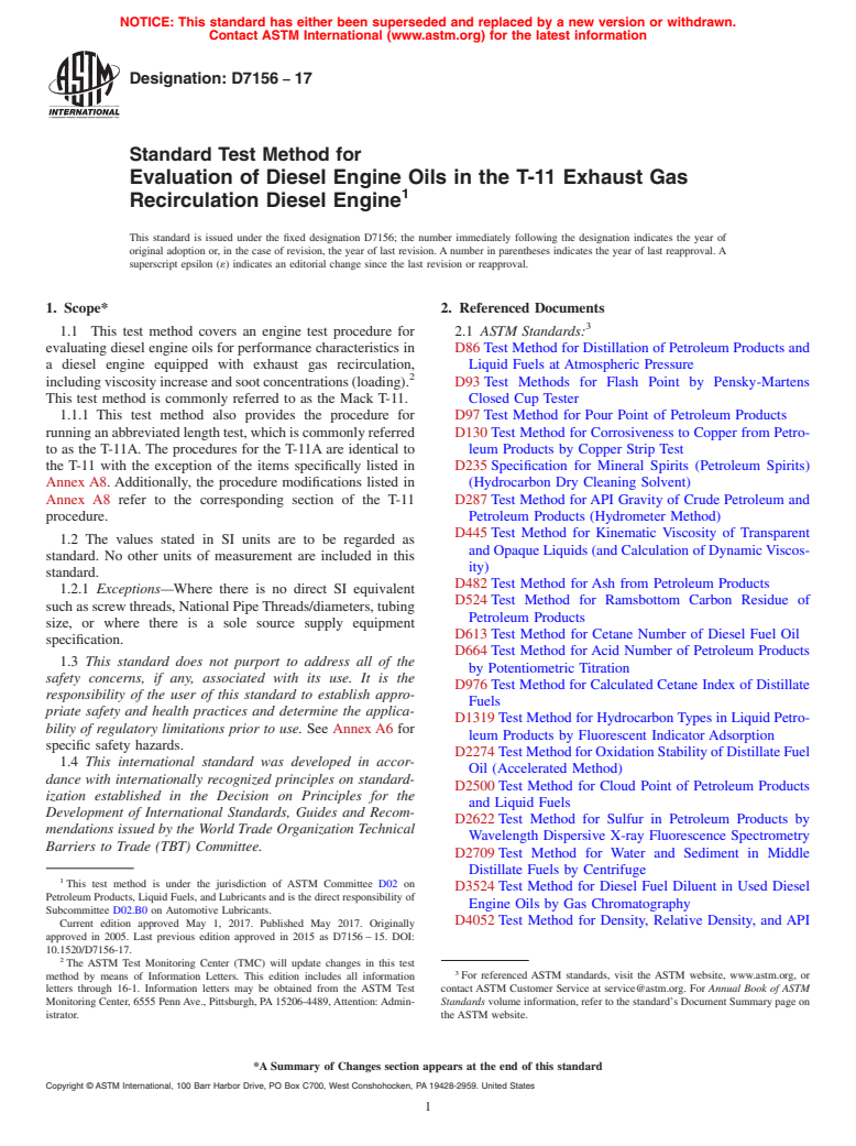ASTM D7156-17 - Standard Test Method for  Evaluation of Diesel Engine Oils in the T-11 Exhaust Gas Recirculation  Diesel Engine