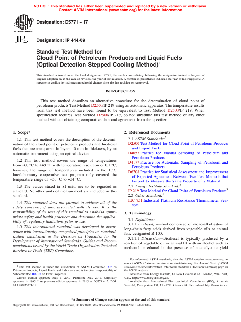 ASTM D5771-17 - Standard Test Method for Cloud Point of Petroleum Products and Liquid Fuels (Optical  Detection Stepped Cooling Method)
