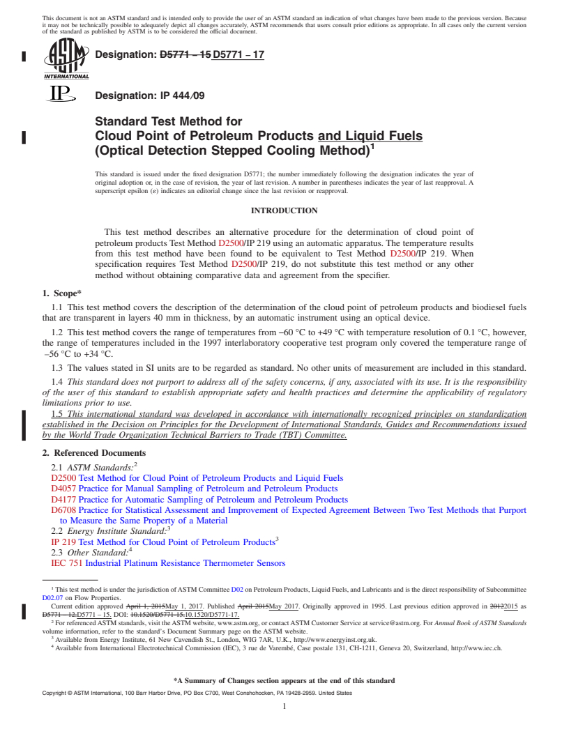 REDLINE ASTM D5771-17 - Standard Test Method for Cloud Point of Petroleum Products and Liquid Fuels (Optical  Detection Stepped Cooling Method)