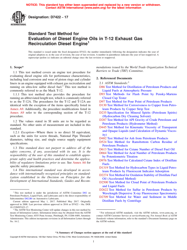 ASTM D7422-17 - Standard Test Method for  Evaluation of Diesel Engine Oils in T-12 Exhaust Gas Recirculation  Diesel Engine