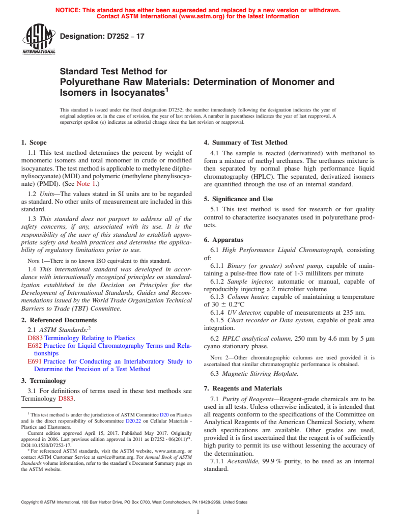 ASTM D7252-17 - Standard Test Method for  Polyurethane Raw Materials: Determination of Monomer and Isomers  in Isocyanates