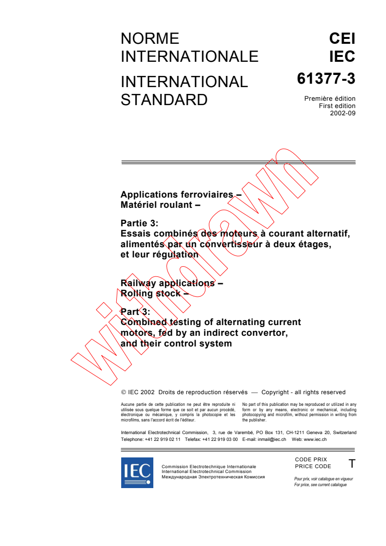 IEC 61377-3:2002 - Railway applications - Rolling stock - Part 3: Combined testing of alternating current motors, fed by an indirect convertor, and their control system
Released:9/26/2002
Isbn:2831866162