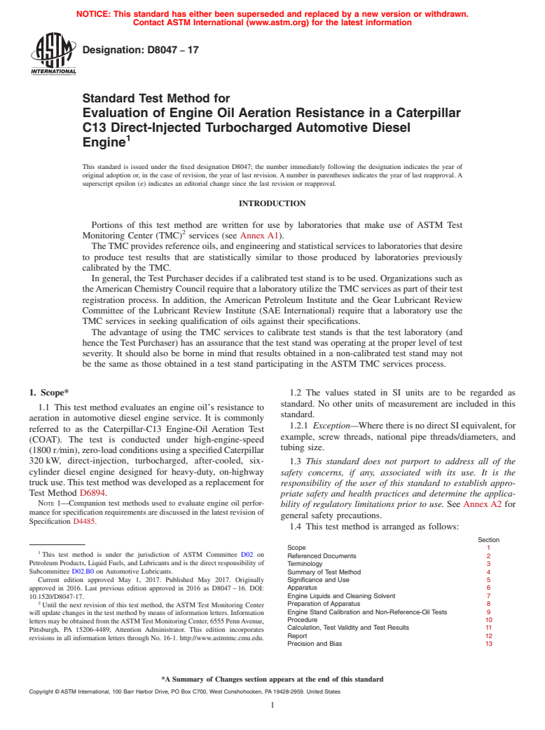 ASTM D8047-17 - Standard Test Method for Evaluation of Engine Oil Aeration Resistance in a Caterpillar  C13 Direct-Injected Turbocharged Automotive Diesel Engine