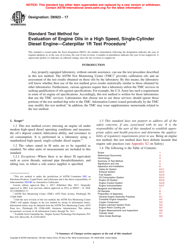 ASTM D6923-17 - Standard Test Method for  Evaluation of Engine Oils in a High Speed, Single-Cylinder   Diesel Engine&#x2014;Caterpillar 1R Test Procedure