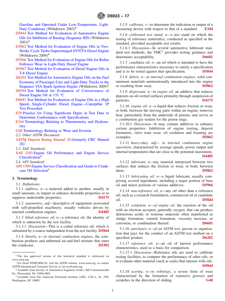 ASTM D6923-17 - Standard Test Method for  Evaluation of Engine Oils in a High Speed, Single-Cylinder   Diesel Engine&#x2014;Caterpillar 1R Test Procedure