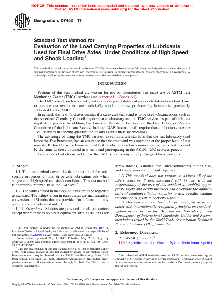 ASTM D7452-17 - Standard Test Method for  Evaluation of the Load Carrying Properties of Lubricants Used  for Final Drive Axles, Under Conditions of High Speed and Shock Loading