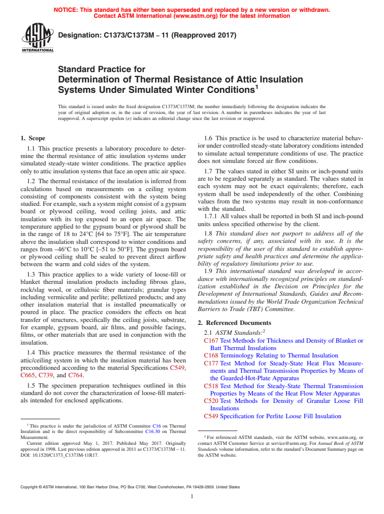 ASTM C1373/C1373M-11(2017) - Standard Practice for  Determination of Thermal Resistance of Attic Insulation Systems  Under Simulated Winter Conditions