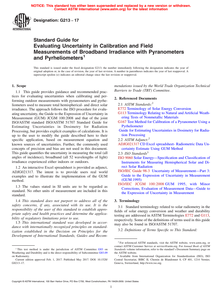 ASTM G213-17 - Standard Guide for Evaluating Uncertainty in Calibration and Field Measurements  of Broadband Irradiance with Pyranometers and Pyrheliometers