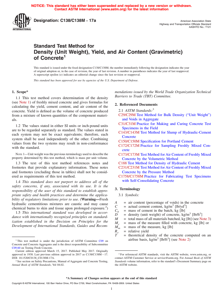 ASTM C138/C138M-17a - Standard Test Method for  Density (Unit Weight), Yield, and Air Content (Gravimetric)  of Concrete