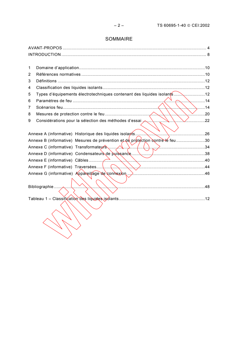IEC TS 60695-1-40:2002 IEC TS 60695-1-40:2002 - Fire hazard testing - Part 1-40: Guidance for assessing the fire hazard of electrotechnical products - Insulating liquids
Released:11/22/2002 - Page 4 preview