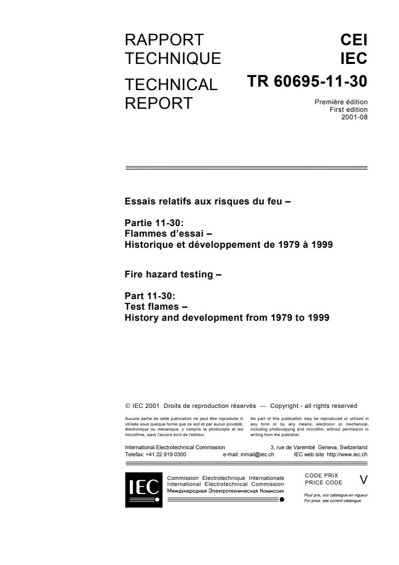 IEC TR 60695-11-30:2001 - Fire hazard testing - Part 11-30: Test flames - History and development from 1979 to 1999