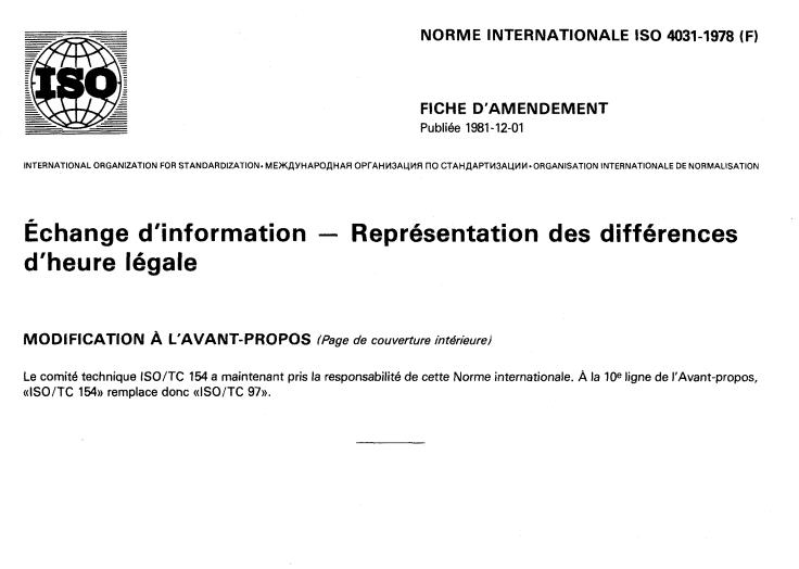 ISO 4031:1978 - Information interchange — Representation of local time differentials
Released:12/1/1978