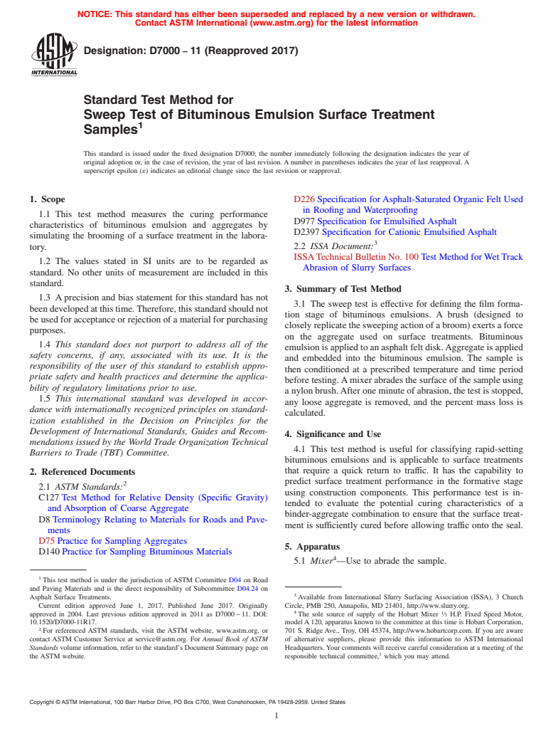 ASTM D7000-11(2017) - Standard Test Method for  Sweep Test of Bituminous Emulsion Surface Treatment Samples