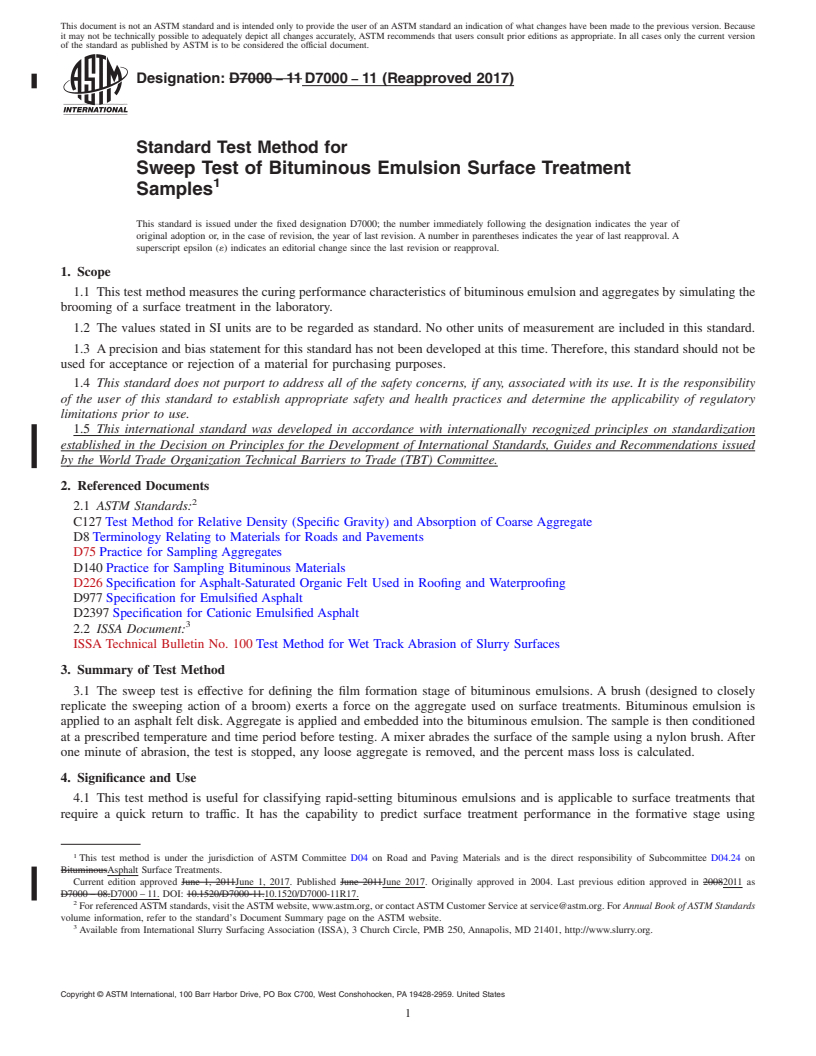 REDLINE ASTM D7000-11(2017) - Standard Test Method for  Sweep Test of Bituminous Emulsion Surface Treatment Samples