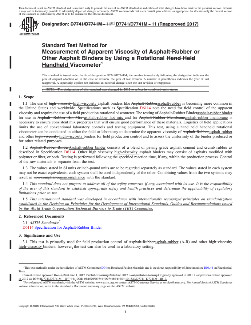 REDLINE ASTM D7741/D7741M-11(2017) - Standard Test Method for  Measurement of Apparent Viscosity of Asphalt-Rubber or Other  Asphalt Binders by Using a Rotational Handheld Viscometer