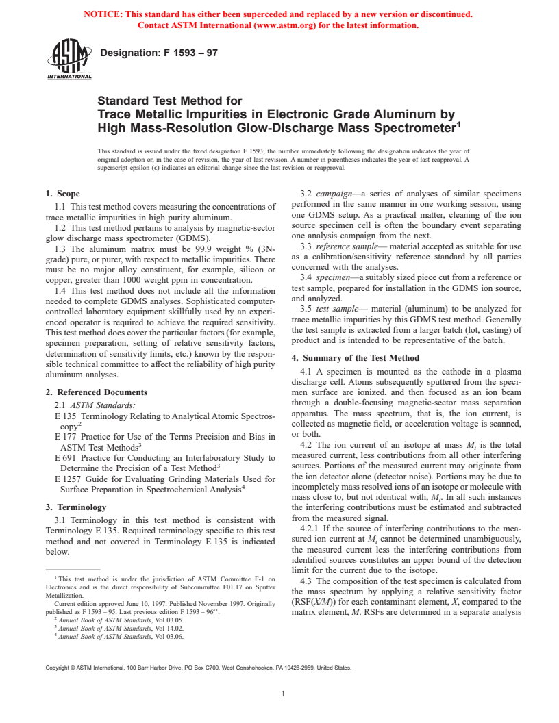 ASTM F1593-97 - Standard Test Method for Trace Metallic Impurities in Electronic Grade Aluminum by High Mass-Resolution Glow-Discharge Mass Spectrometer