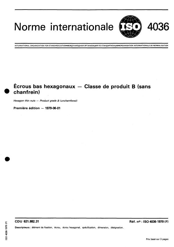 ISO 4036:1979 - Écrous bas hexagonaux -- Grade B (sans chanfrein)